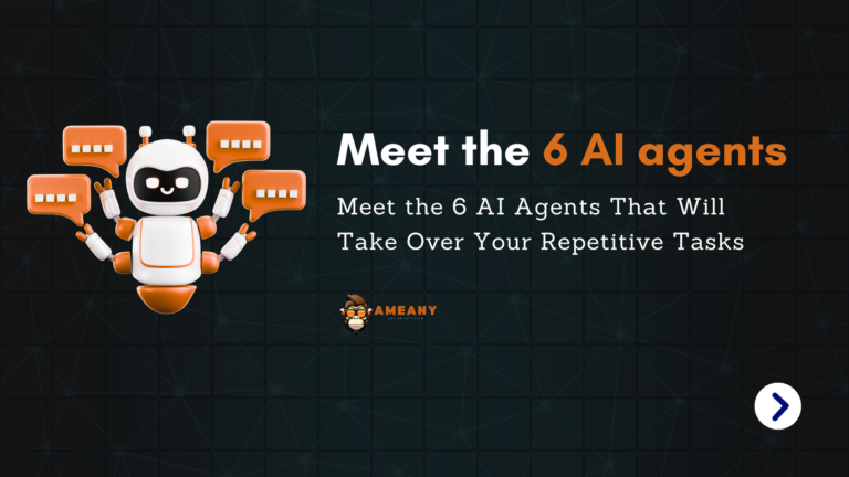 Meet the 6 AI Agents That Will Take Over Your Repetitive Tasks