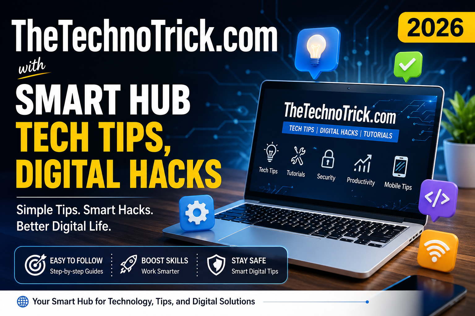 TheTechnoTrick.com with Smart Hub Tech Tips, Digital Hacks
