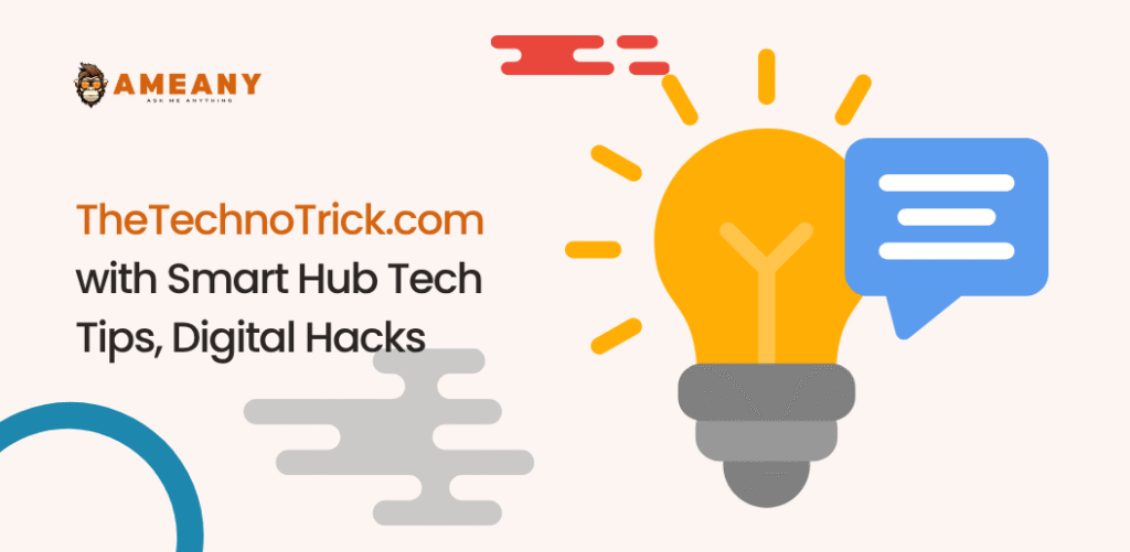 TheTechnoTrick.com with Smart Hub Tech Tips, Digital Hacks (2026 Guide)